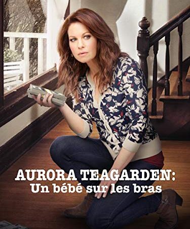 Aurora Teagarden : Un bébé sur les bras