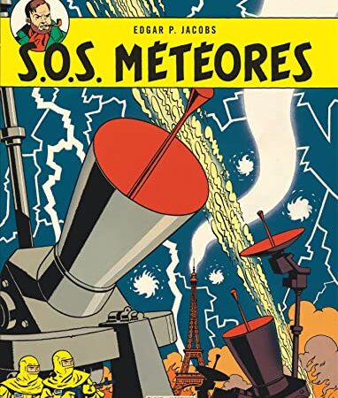 Blake & Mortimer - Tome 8 - S.O.S. Météores