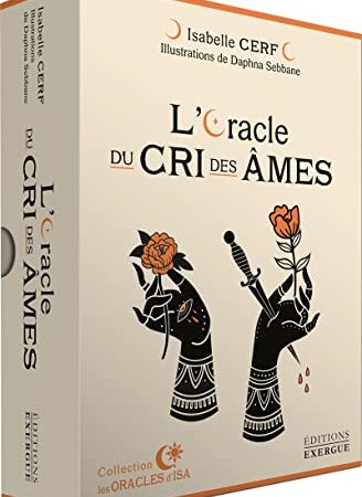 L'oracle du cri des âmes